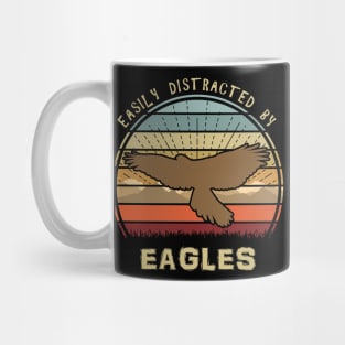 Easily Distracted By Eagles Mug